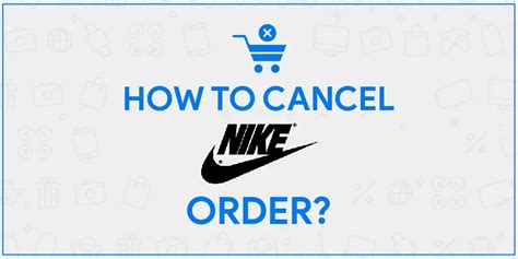 bestelling annuleren nike|nike order cancellation refund.